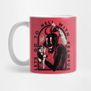 Krampus - Lets go to Hell with Krampus | Krampusnacht Xmas Devil Occult Meme Evil Santa Memes Austrian Naughty Bad Children Antisanta Funny LOL Christmas Ugly Holiday Sweaters Funny New Year 2022 Mug